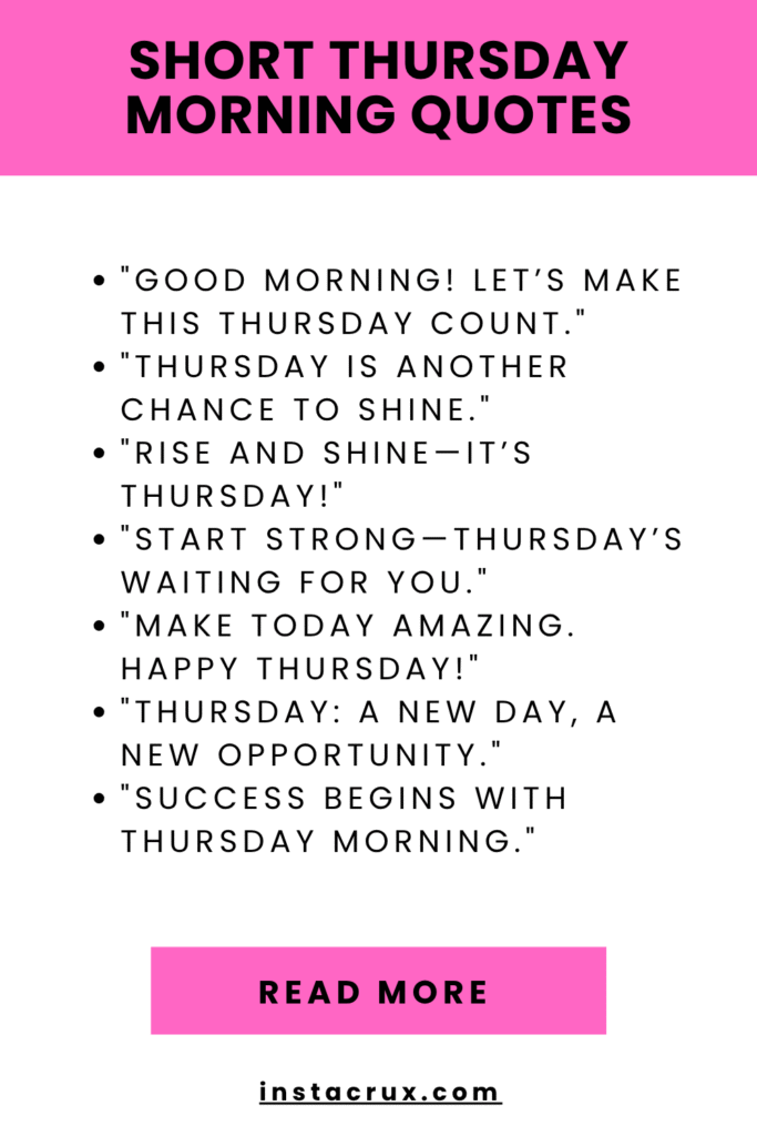 Short Thursday Morning Quotes