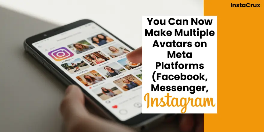 You Can Now Make Multiple Avatars on Meta Platforms (Facebook, Messenger, Instagram)