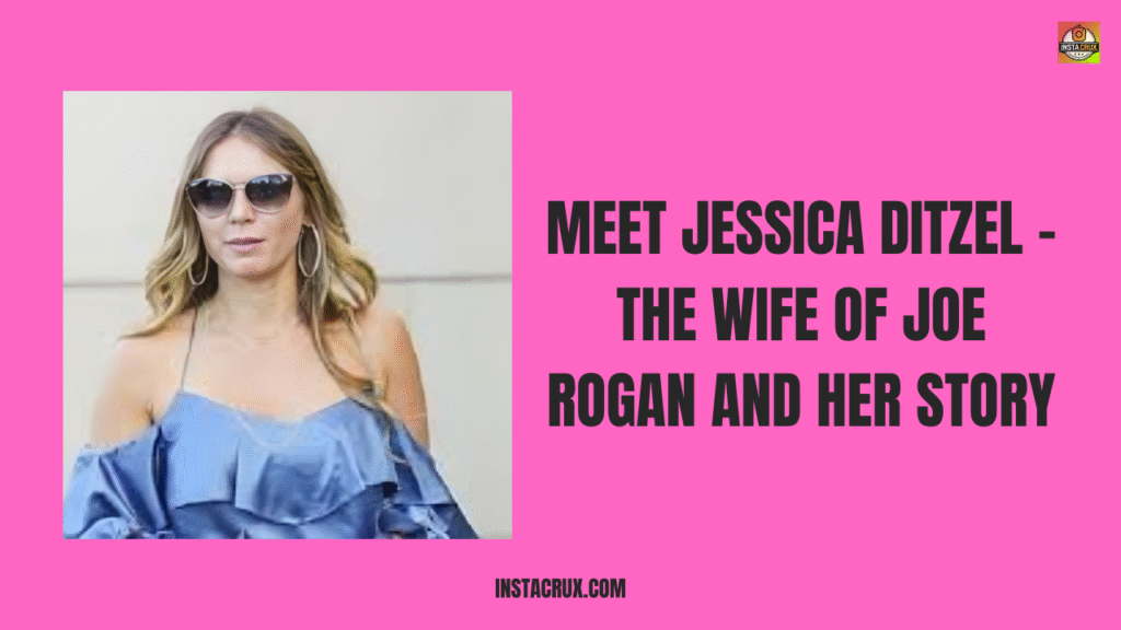 Meet Jessica Ditzel - The Wife of Joe Rogan And Her Story