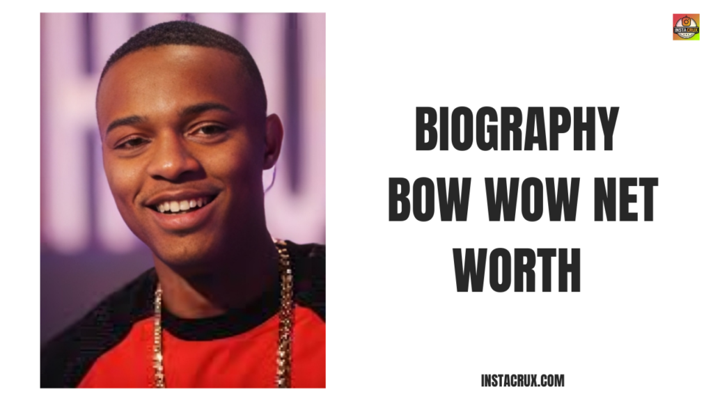 Biography Bow Wow Net Worth