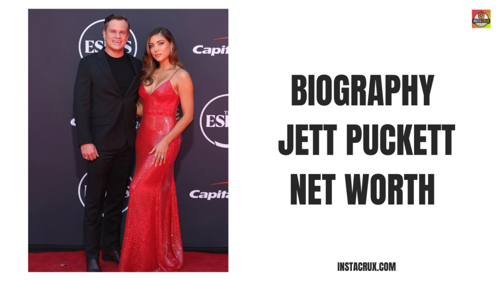 Biography Jett Puckett Net Worth