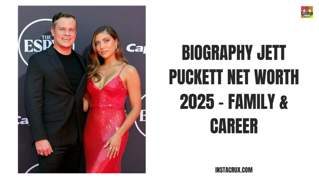 Biography Jett Puckett Net Worth 2025 - Family & Career