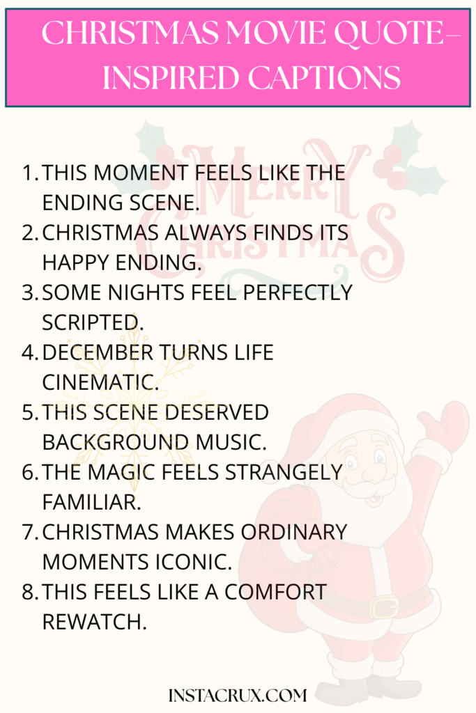 Christmas Movie Quote–Inspired Captions