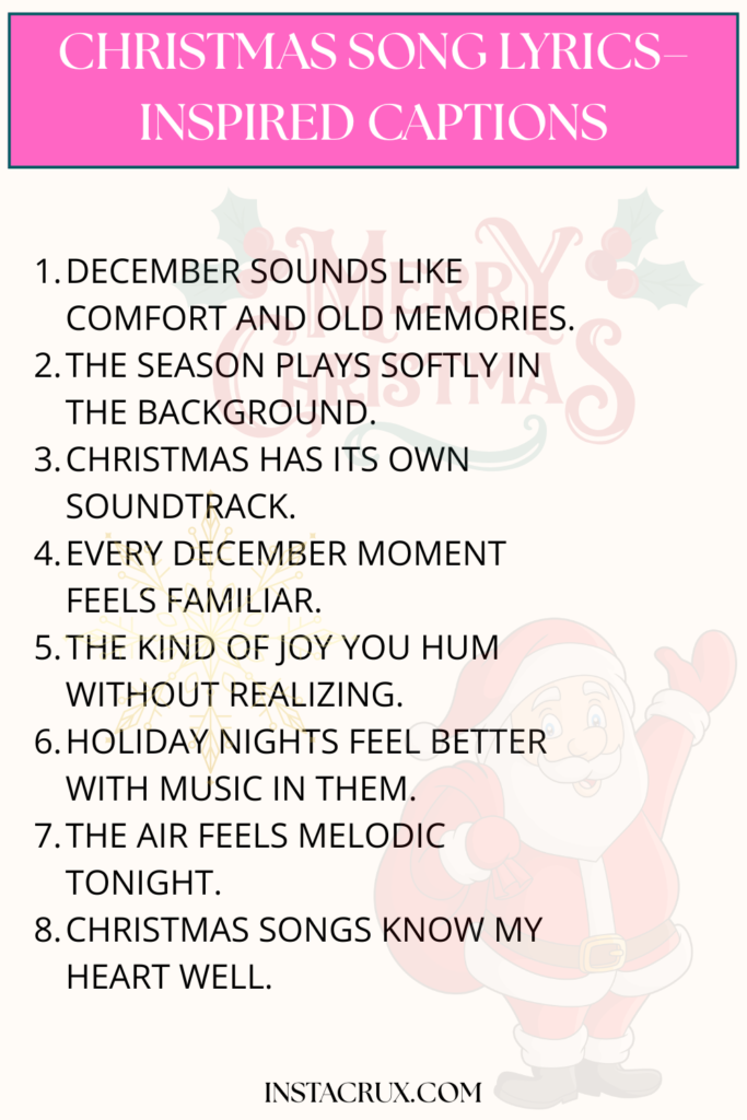 Christmas Song Lyrics–Inspired Captions