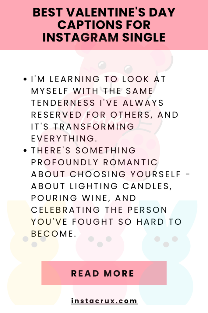 Best Valentine's Day Captions For Instagram Single