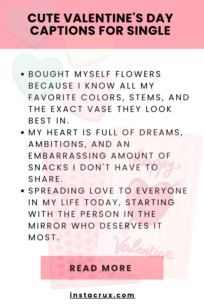 Cute Valentine's Day Captions For Single