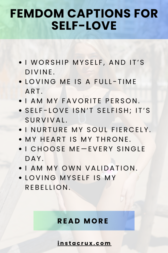 Femdom Captions for Self-Love
