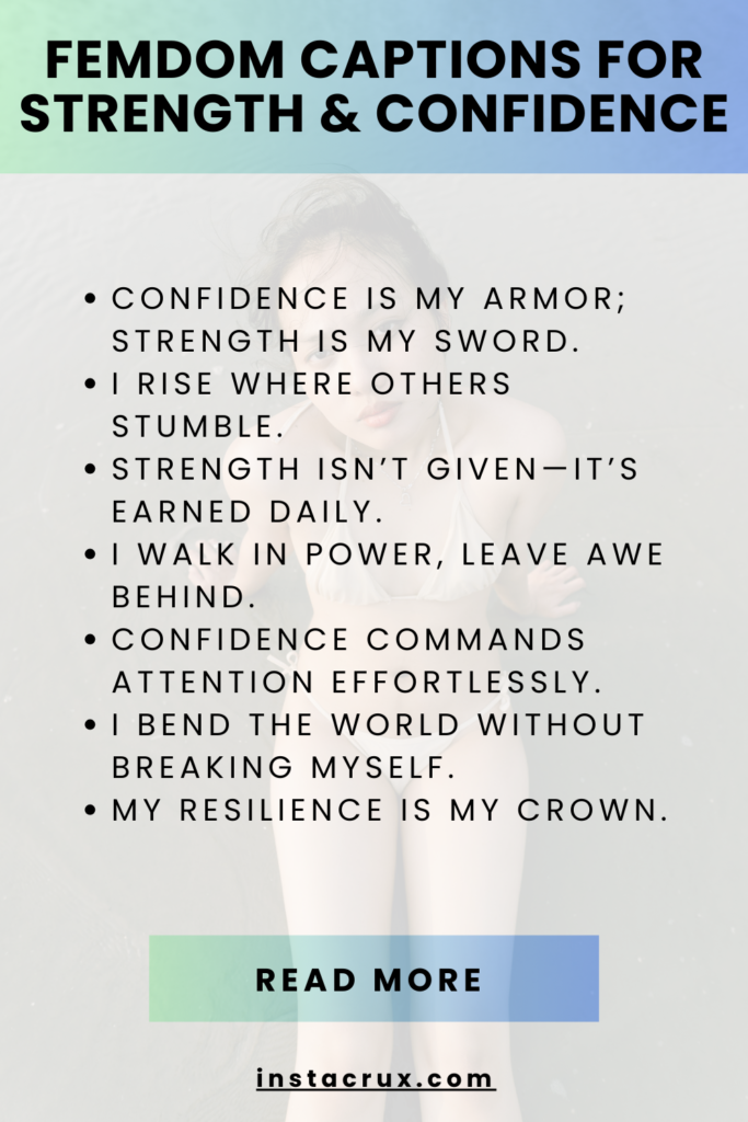 Femdom Captions for Strength & Confidence