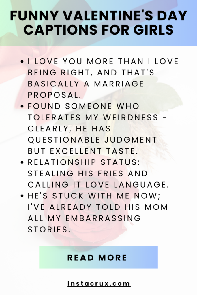 Funny Valentine's Day Captions For Girls