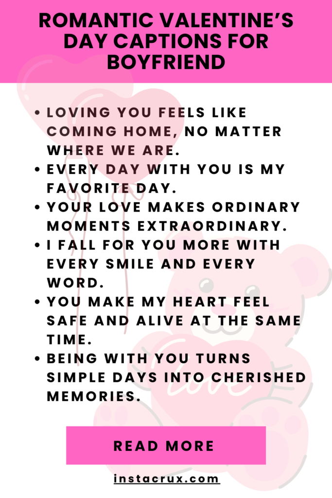 Romantic Valentine’s Day Captions For Boyfriend