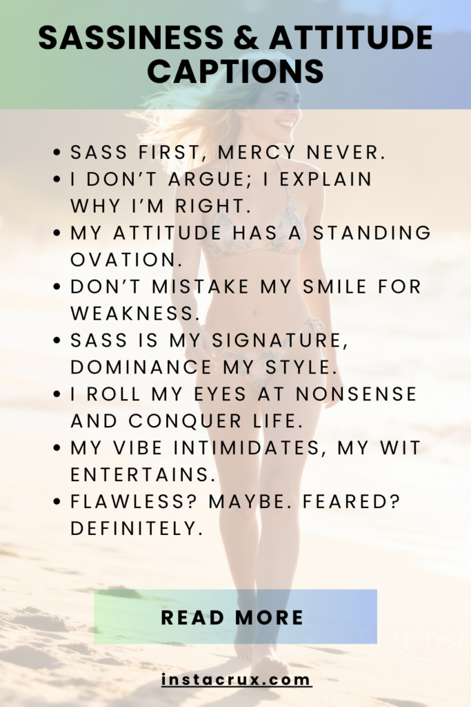 Sassiness & Attitude Captions