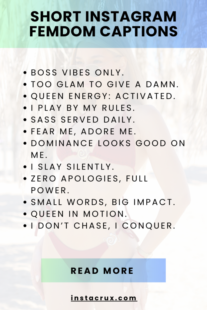 Short Instagram Femdom Captions