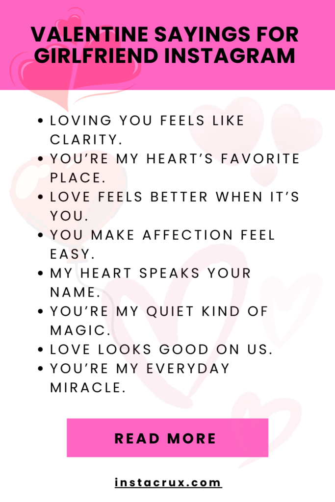 Valentine Sayings For Girlfriend Instagram