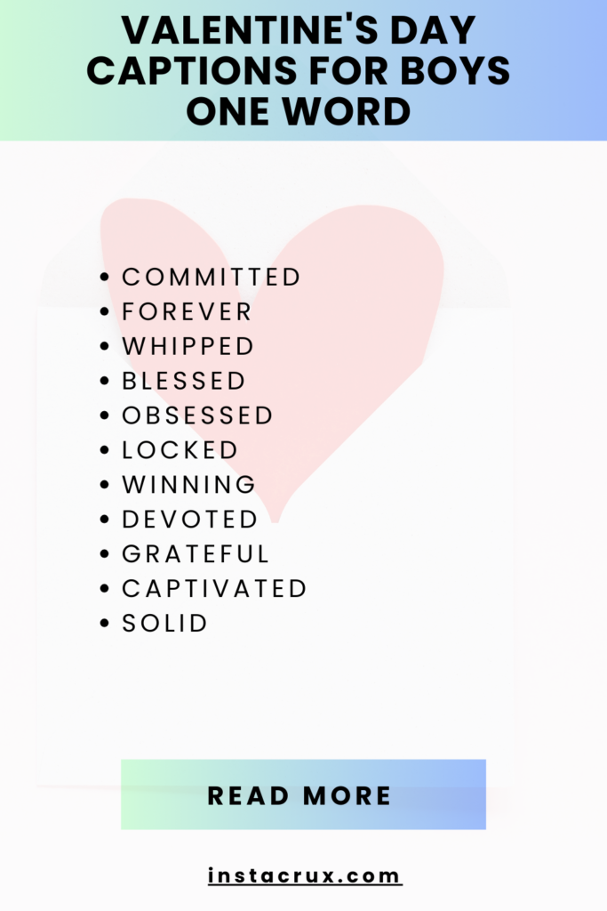 Valentine's Day Captions For Boys One Word