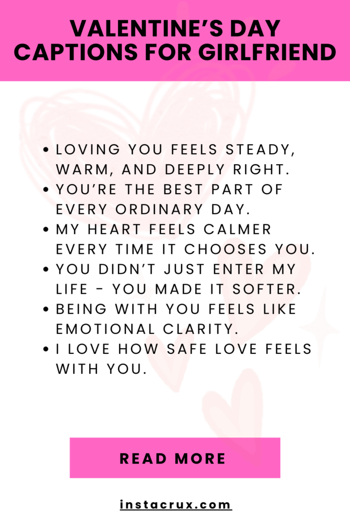 Valentine’s Day Captions For Girlfriend