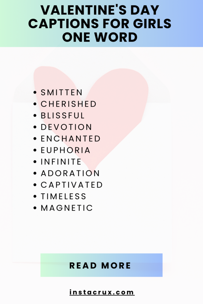 Valentine's Day Captions For Girls One Word
